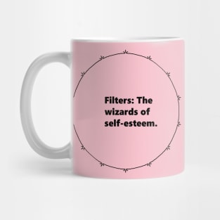 Filters: The wizards of self-esteem. Mandala Circular black design with Alegría funy quuotes about social media Mug